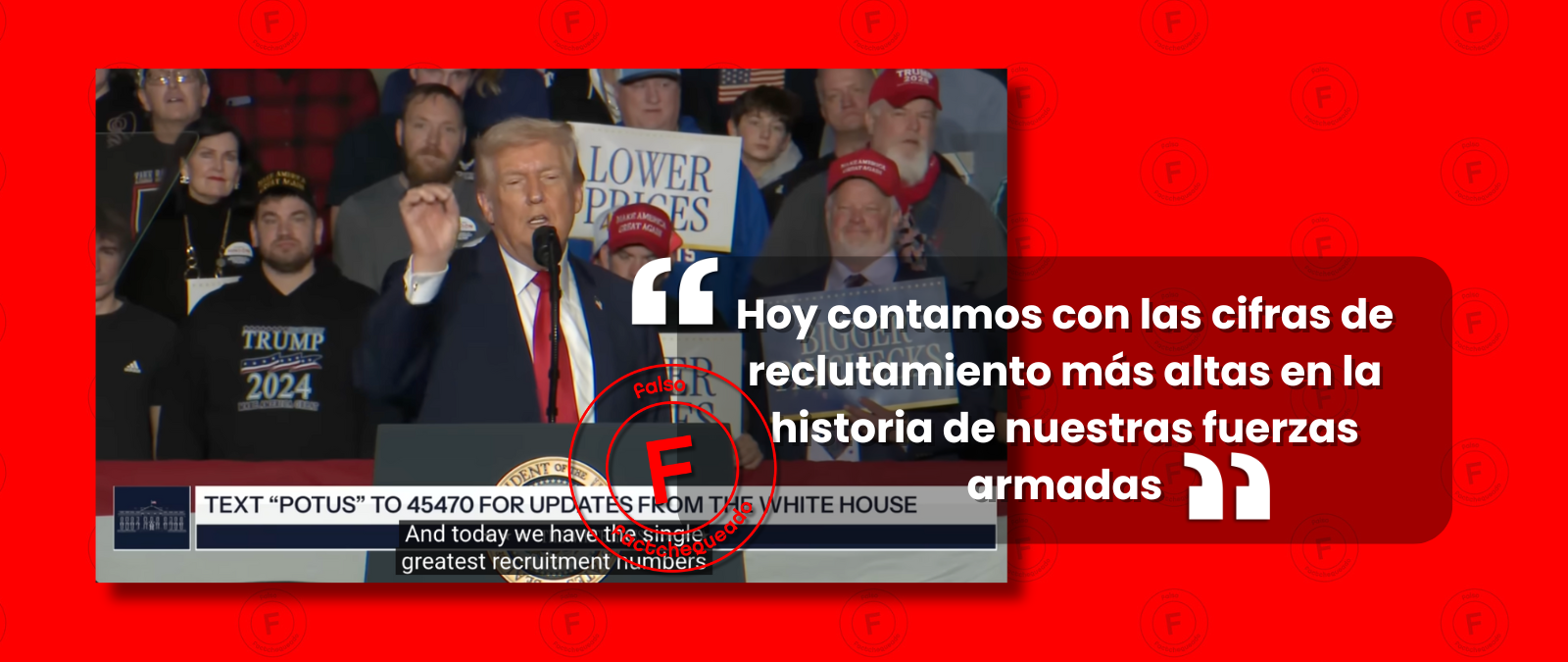No, las cifras actuales de reclutamiento no son las más altas en la historia como afirma Trump