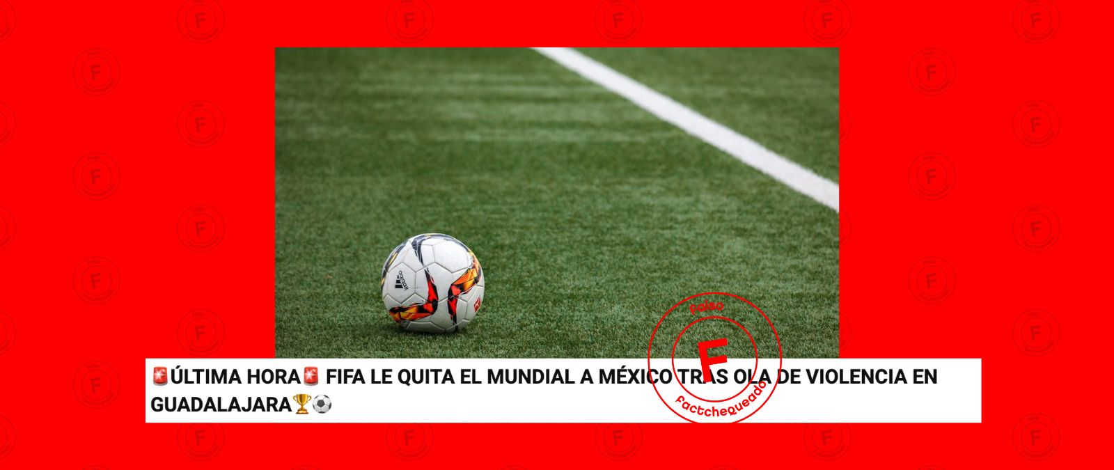 No,  la FIFA no quitó a México como sede del Mundial 2026 tras caída de “El Mencho”