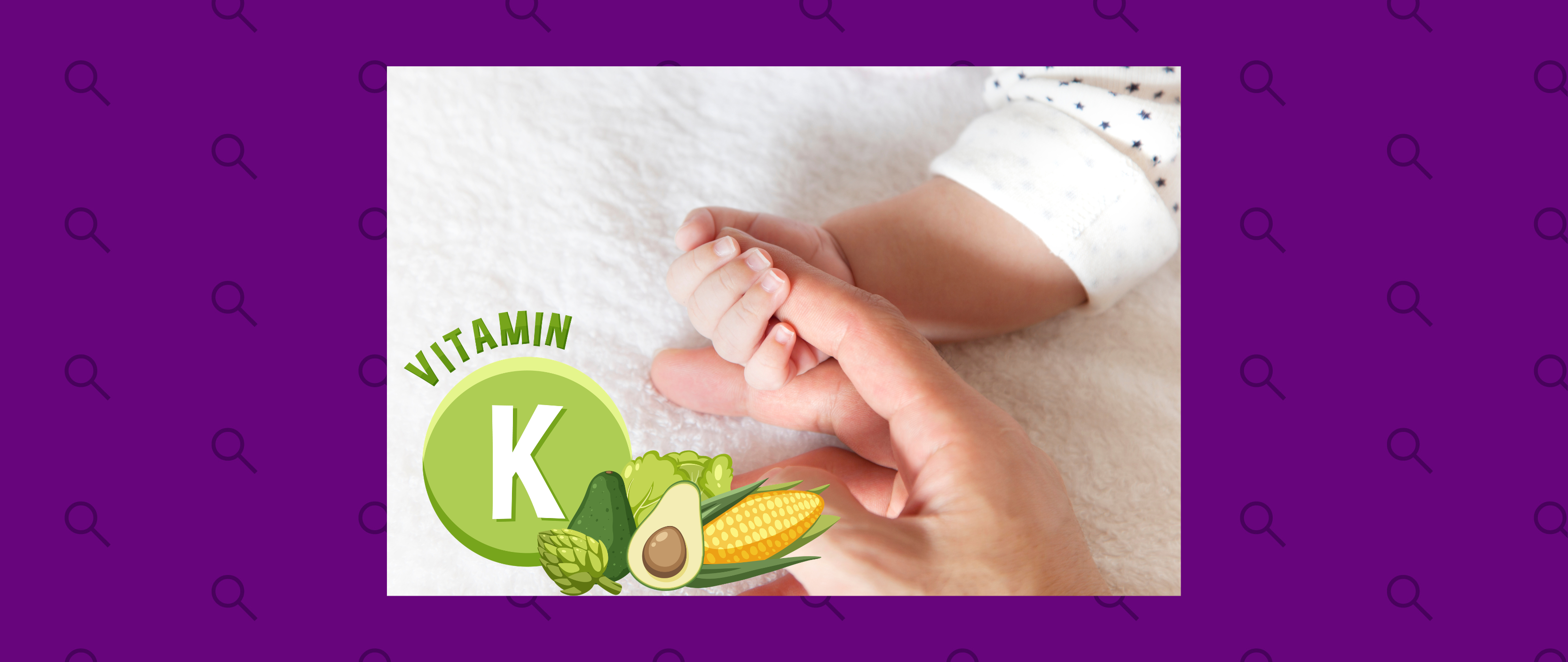 La vitamina K para bebés es segura y no es una vacuna, contrario a lo que afirman desinformaciones